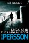 [Evert Bäckström 01] • Linda - as in the Linda Murder